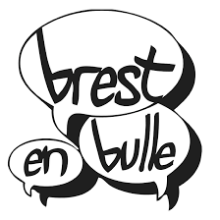 BREST * EN BULLE